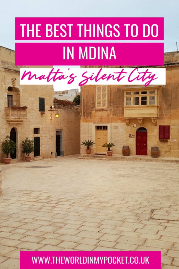 The Best Things to Do in Mdina – Malta’s Silent City Pin