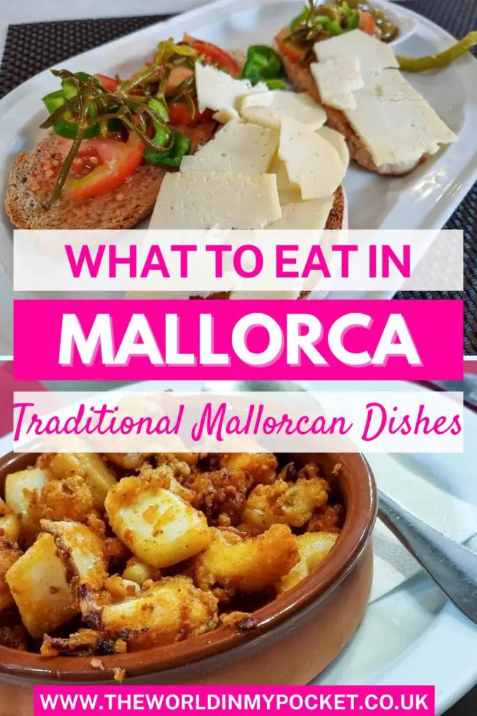 Traditional Mallorcan Food to Have in Mallorca pin