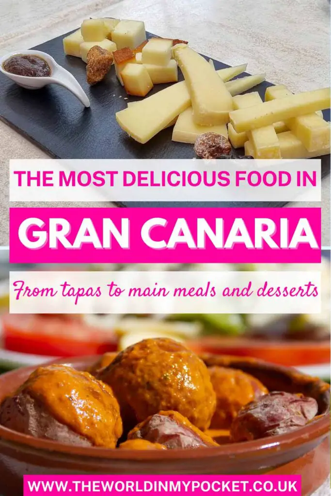 What to Eat in Gran Canaria – The Most Delicious Food in Gran Canaria pin