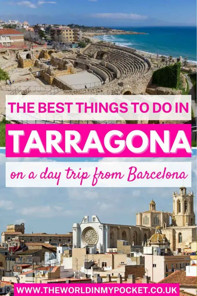The Best Things to Do in Tarragona, Spain pin