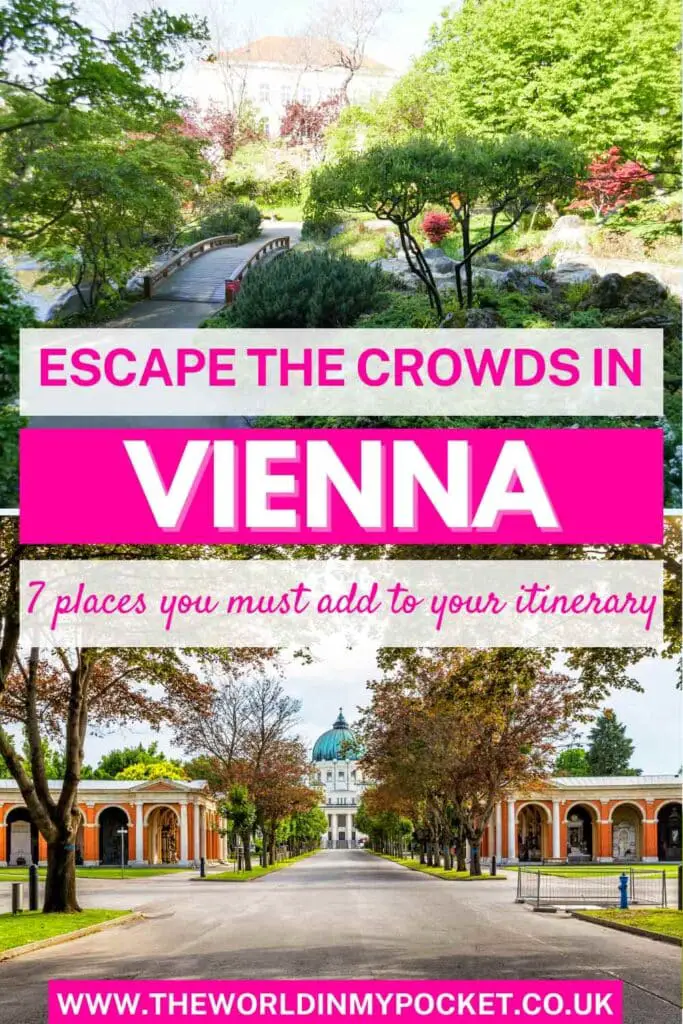 Vienna Off the Beaten Path: 7 Amazing Locations You Must Add to Your Itinerary
