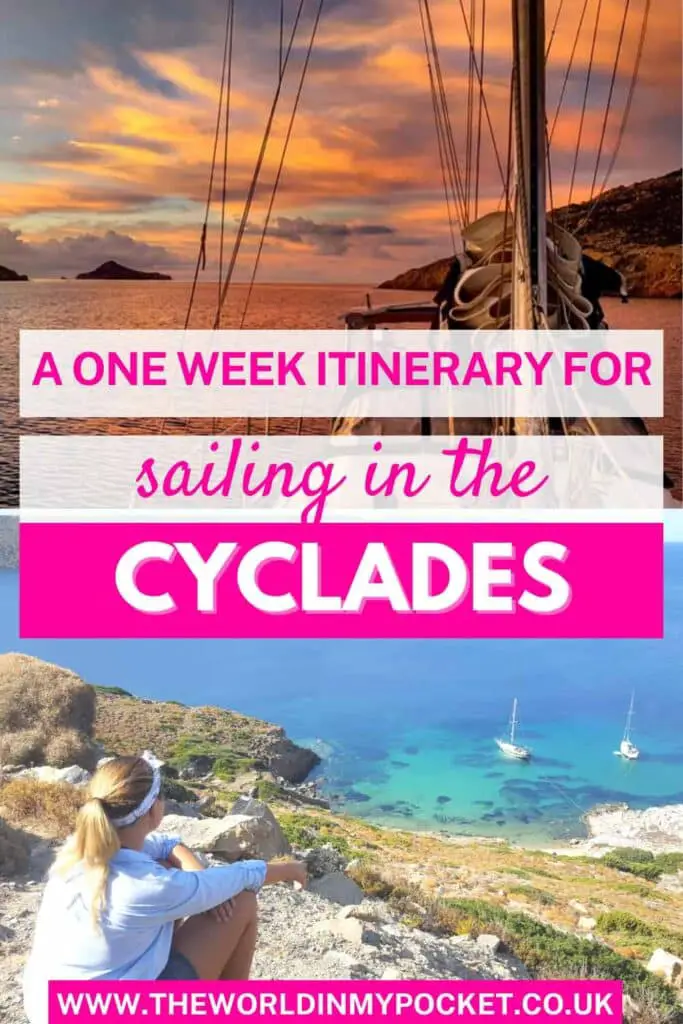 Sailing The Cyclades: The Best 1 Week Itinerary