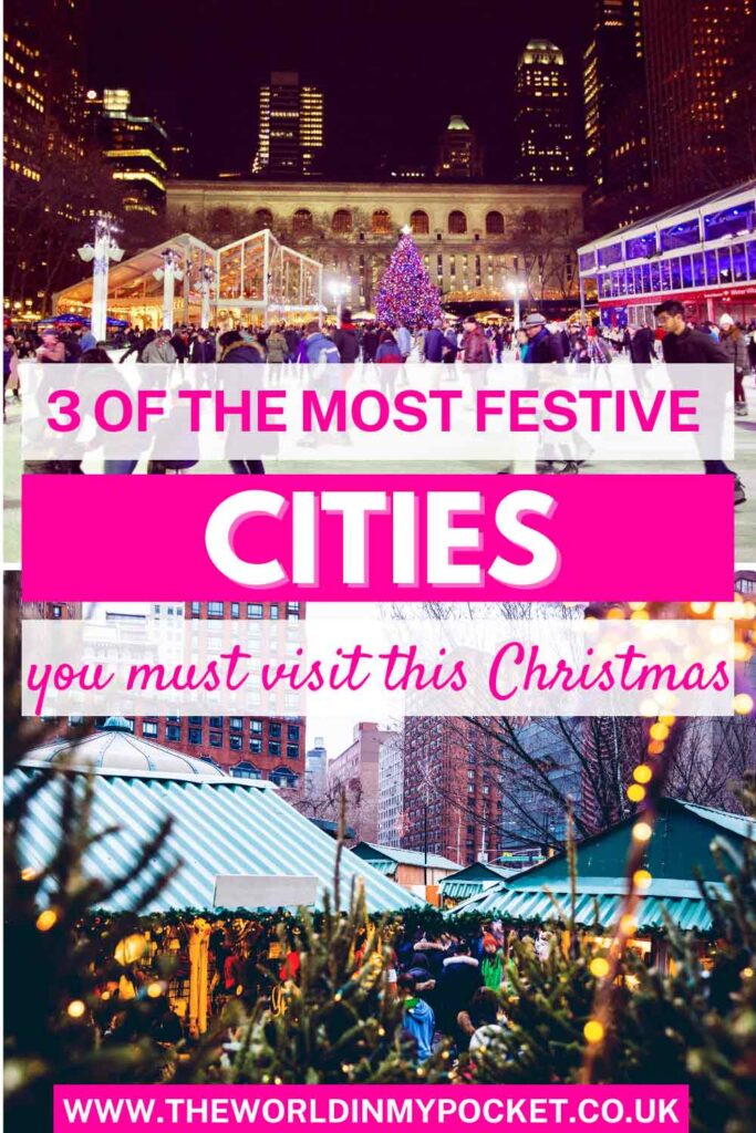 The 3 Most Festive Cities You Need To Visit This Holiday Season pin