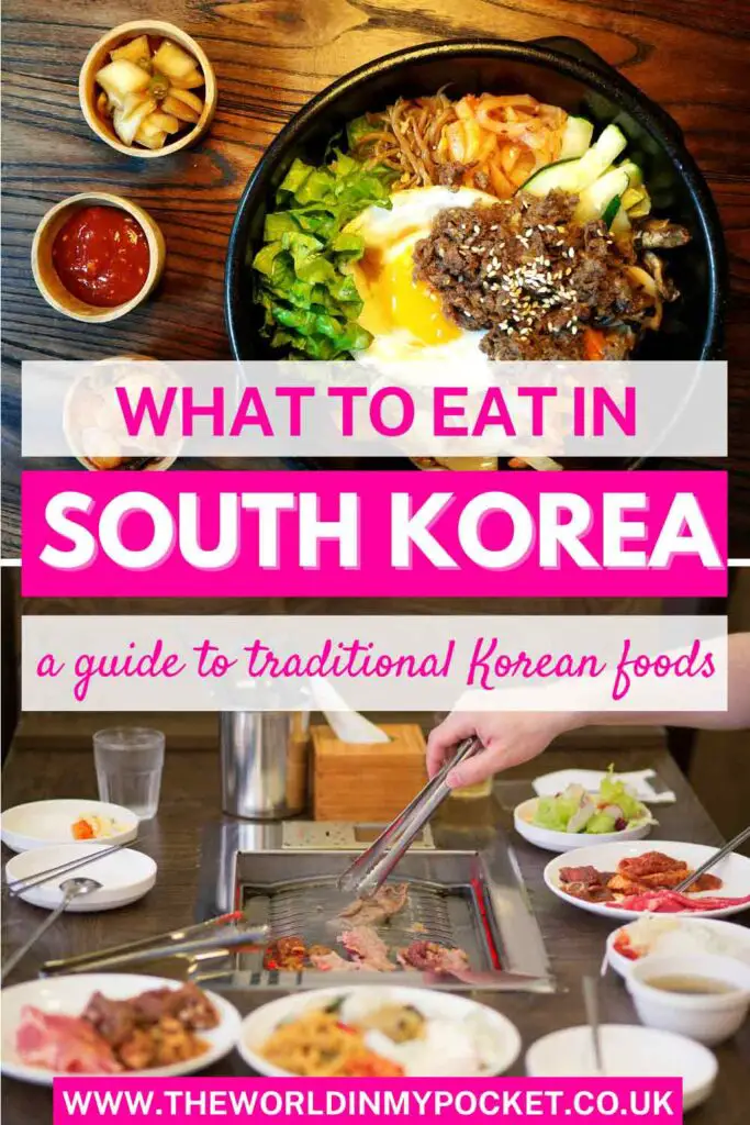 What to Eat in Korea - The Most Delicious Food in South Korea pin