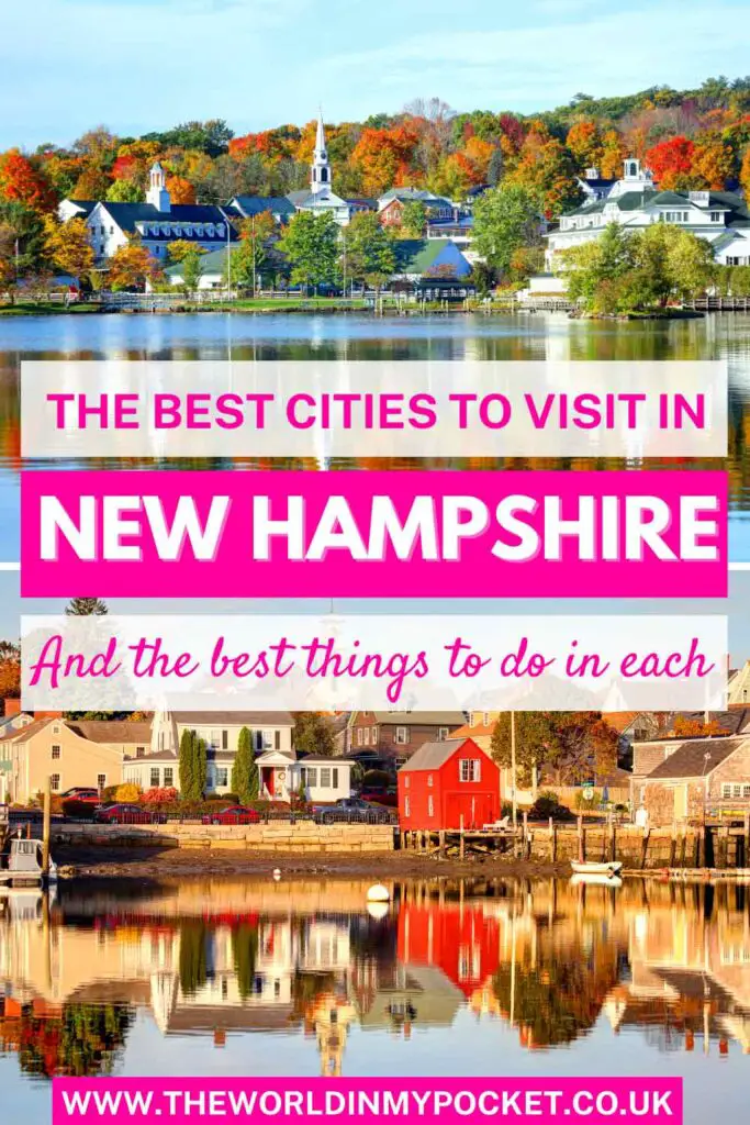 9 Best Cities To Visit In New Hampshire pin