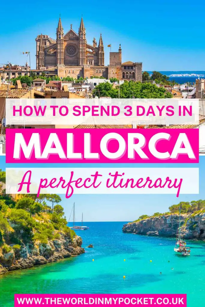 The Perfect 3 Days in Mallorca Itinerary pin
