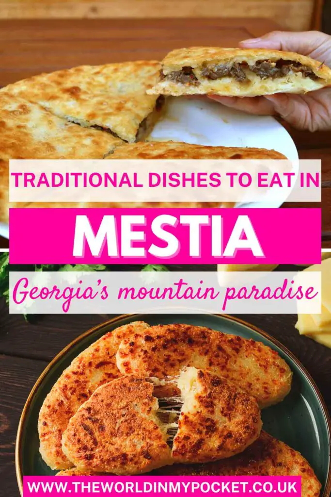 What to Eat in Svaneti – Traditional Svan Dishes to Try in Mestia pin