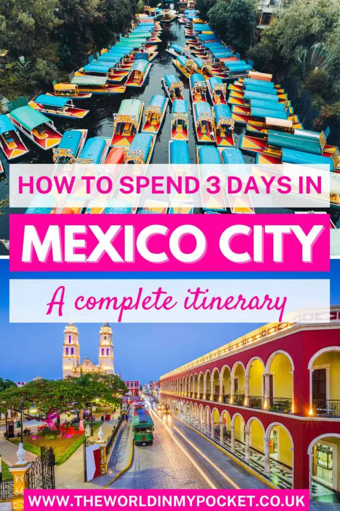 How to Spend 3 Days in Mexico City pin