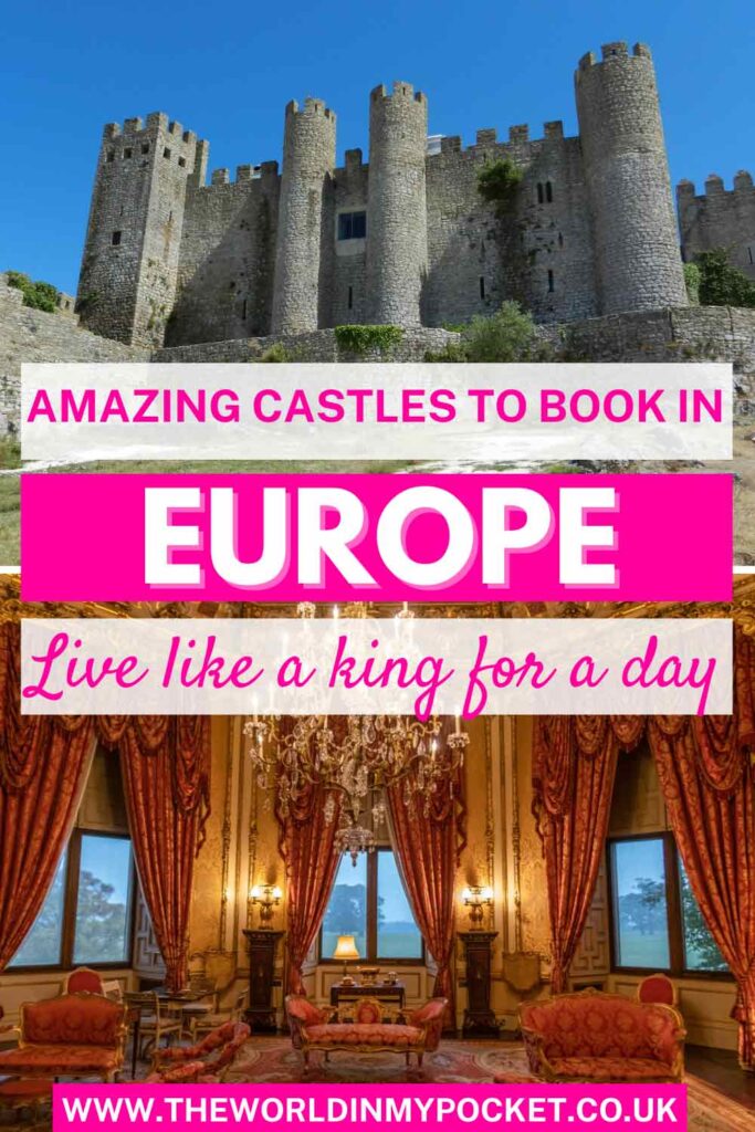 5 European Castle Hotels Where You Can Be the King For the Night pin