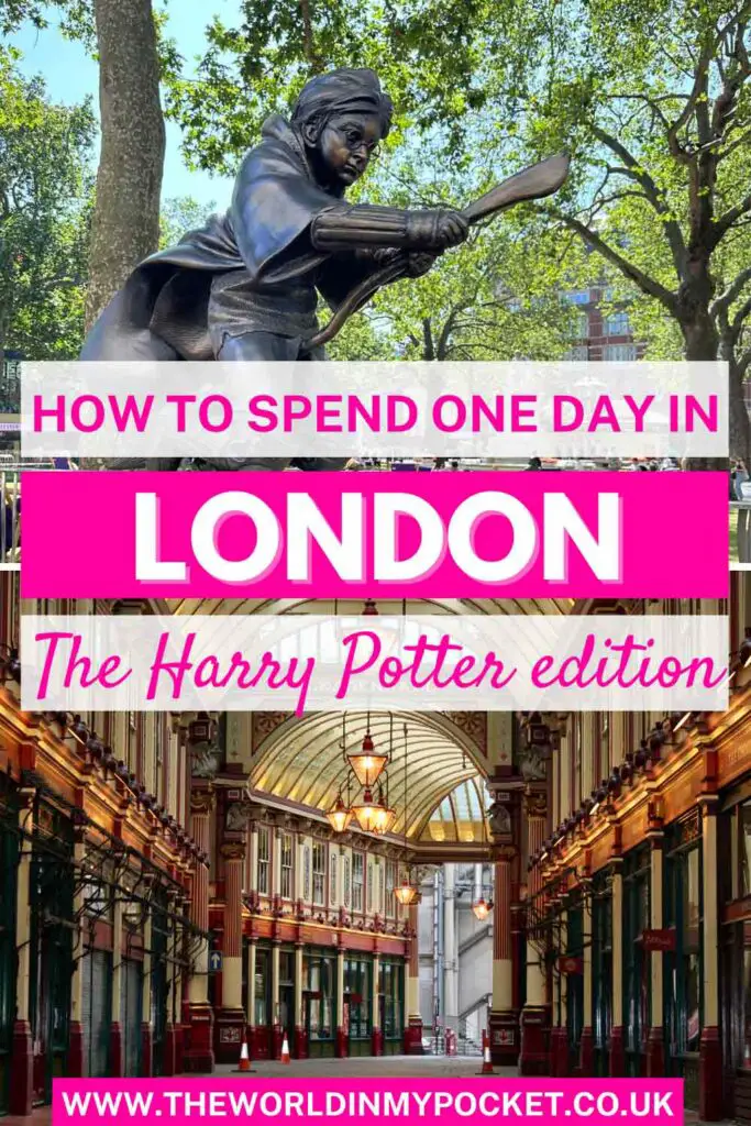 The Best One Day London Itinerary for Harry Potter Fans pin