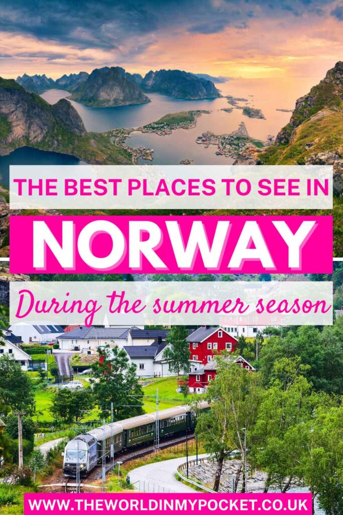 The Best Places to Visit in Norway in Summer  pin