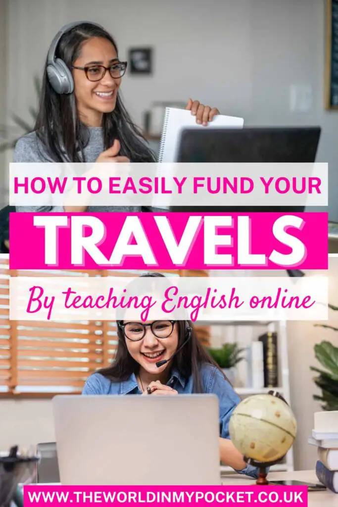 How to Fund Your Travels by Teaching English Online pin