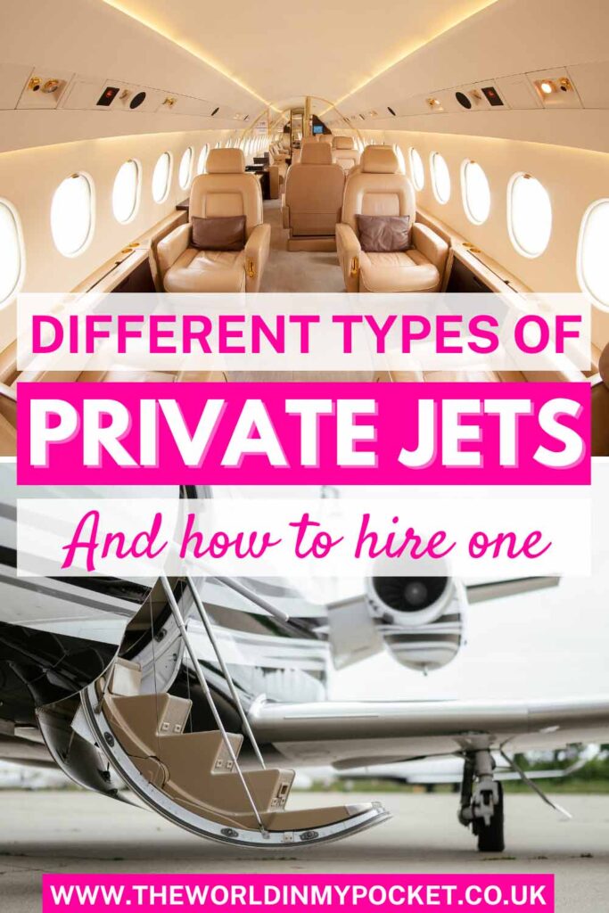 Different Types of Private Jets: What to Know Before You Hire a Private Jet pin