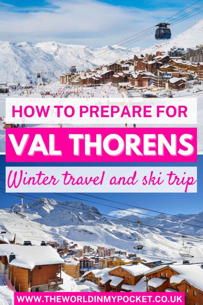How to Prepare for a Ski Trip to Val Thorens pin