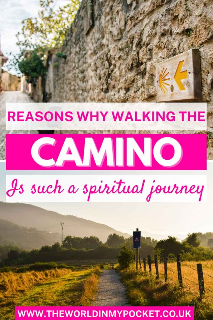 Why Walking the Camino de Santiago is Such a Special Journey pin