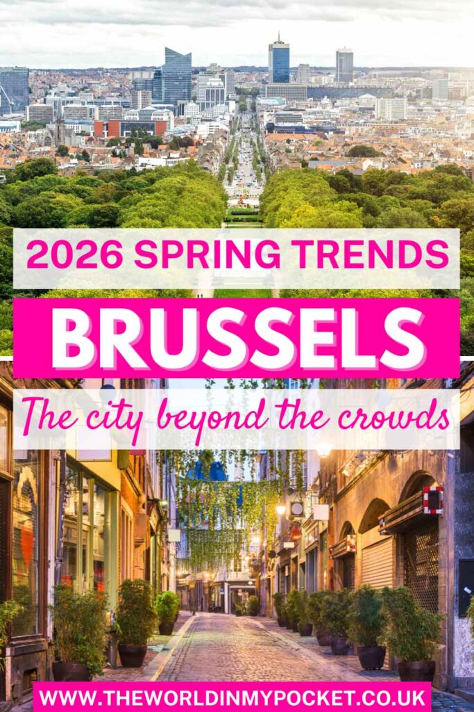 Cultural Immersive Spring Travel Trends in Brussels pin
