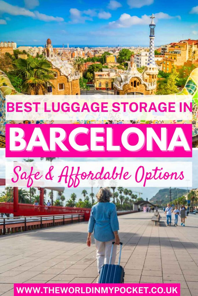 Best Luggage Storage in Barcelona: Safe & Affordable Options pin