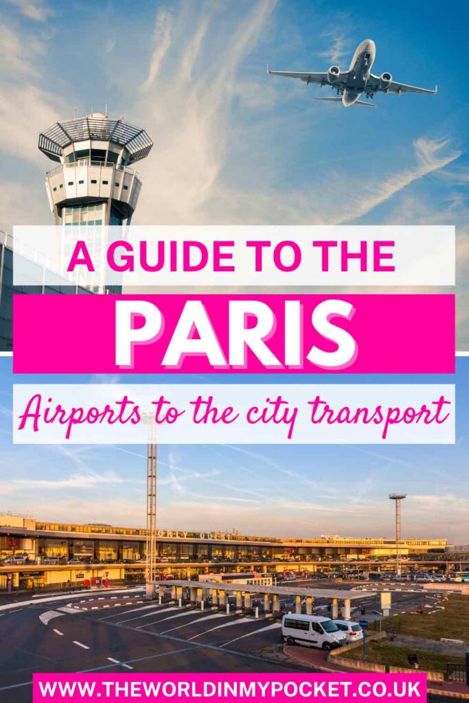 A Complete Guide to Paris Airport Transfers pin