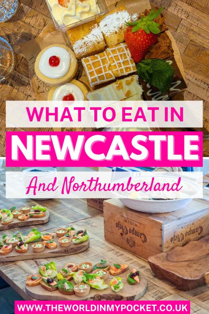 A Taste of Northumberland – What to Eat in Newcastle and Beyond pin